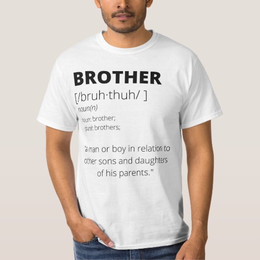 Funny broers cadeau t-shirt voor broers (Voorkant)
