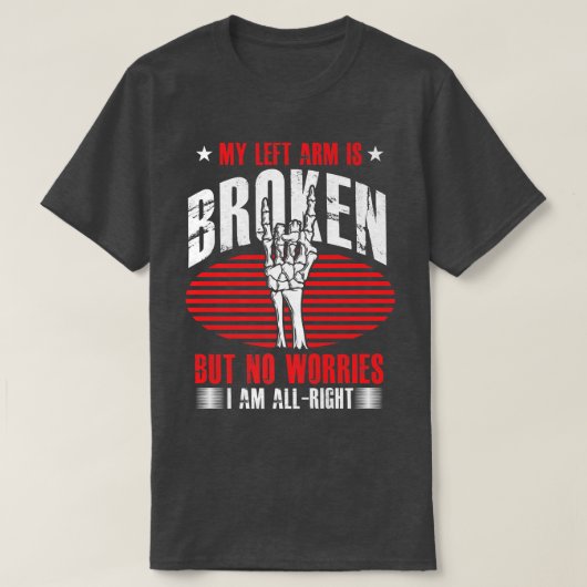 Funny Broken Linksarm Skeleton Broken Botten Bone T-shirt (Design voorkant)