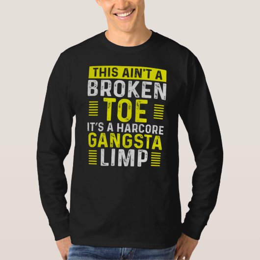Funny Broken Toe Warrior Limp krijgt snel weer geb T-shirt (Voorkant)