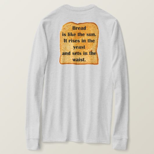 FUNNY. Brood is als de zon. T-shirt (Design achterkant)