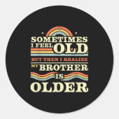 Funny Brother &amp; Sister Sibling T - shirts &amp Ronde Sticker (Voorkant)