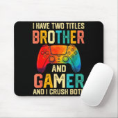 Funny Brother Gamer Graphic Tee Men Boys Teens Vid Muismat (Met muis)
