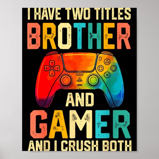 Funny Brother Gamer Graphic Tee Men Boys Teens Vid Poster (Voorkant)