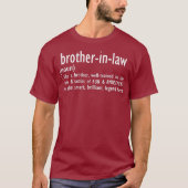 Funny Brother in law Definition Birthday Gift T-shirt (Voorkant)