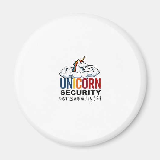 Funny Brother Unicorn Security Dont Mess With My S Magneet (Voorkant)