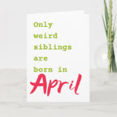 Funny brozzus April verjaardagskaart Kaart (Voorkant)