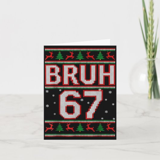 Funny Bruh 67 Christmas Holiday Women Kids Xmas Pa Kaart (Voorkant)