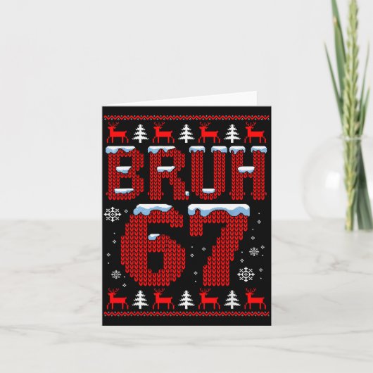 Funny Bruh 67 Christmas Holiday Women Kids Xmas Pa Kaart (Voorkant)