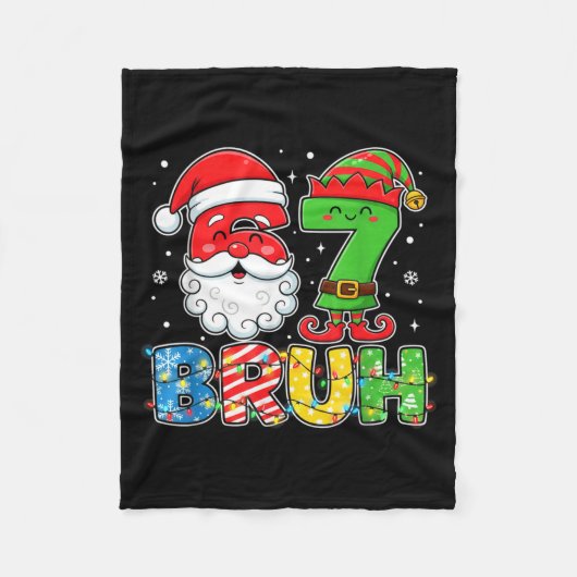Funny Bruh 67 Six Seven Christmas 6 7 Meme Boy Gir Fleece Deken (Voorkant)