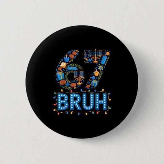 Funny Bruh 67 Six Seven Meme Hanukkah Lights Jewis Ronde Button 5,7 Cm (Voorkant)
