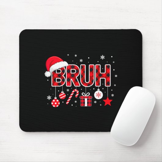 Funny Bruh Christmas Meme For Women Men Kids Toddl Muismat (Met muis)