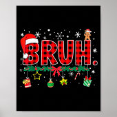 Funny Bruh Christmas Red Plaid Teens Boys Kids Xma Poster (Voorkant)