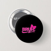 Funny Bruh Meme Funny Sayings Quotes Mom Sis Teens Ronde Button 5,7 Cm (Voorkant /achterkant)