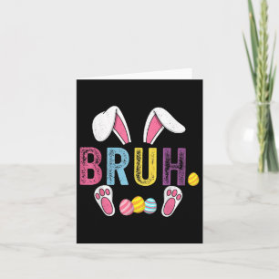 Funny Bruh Meme Paasdag Bunny Eggs Tiener Boys K Kaart