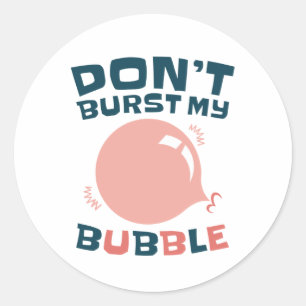 Funny Bubble Gum Bubblegum, barst mijn bubbeltje n Ronde Sticker