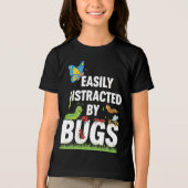 Funny Bug Insects Easily Distracted By Bugs Scienc Tri-Blend Shirt (Voorkant)