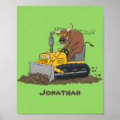 Funny bull Driving Bulldozer cartoon Poster (Voorkant)