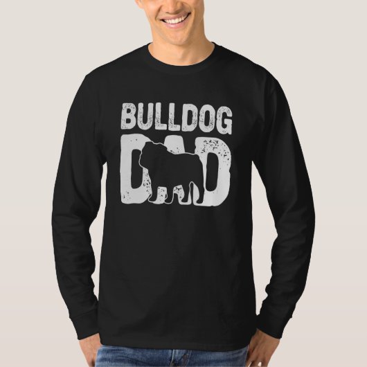 Funny Bulldog Dad Hondenliefhebber Engelse Bulldog T-shirt (Voorkant)