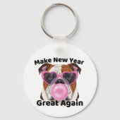 Funny Bulldog  Make New Year Great Again 2026  Sleutelhanger (Voorkant)