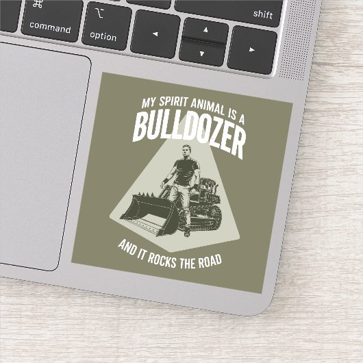 Funny Bulldozer Truck Driver Saying Minimalist Sticker (Detail)