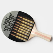 Funny Bullet Quote Hitting Balls Ping Pong Tafeltennisbatje (Zijkant)