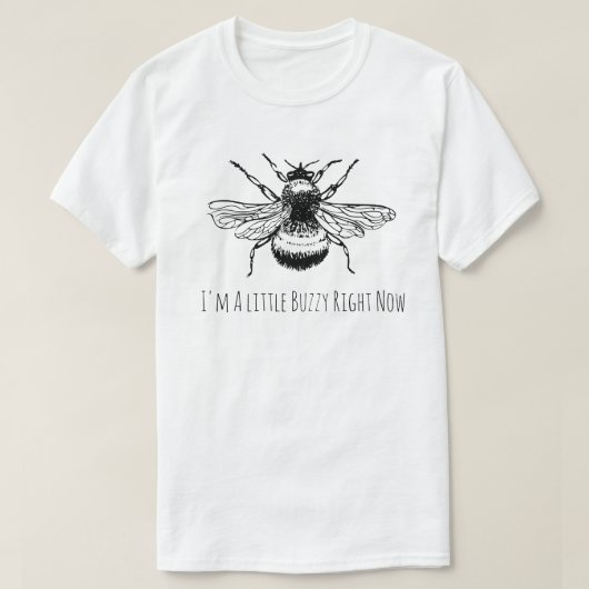 Funny Bumble Bee Buzzy meteen T-Shirt (Design voorkant)