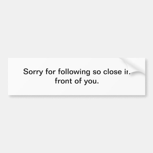 Funny bumper sticker (Voorkant)