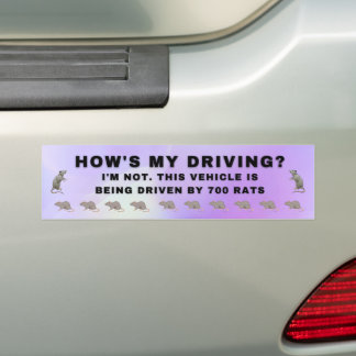 Funny Bumpersticker - Hoe gaat het met mijn rijrat