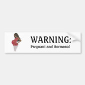 FUNNY Bumpersticker Zwangerschap en hormonale beha (Voorkant)