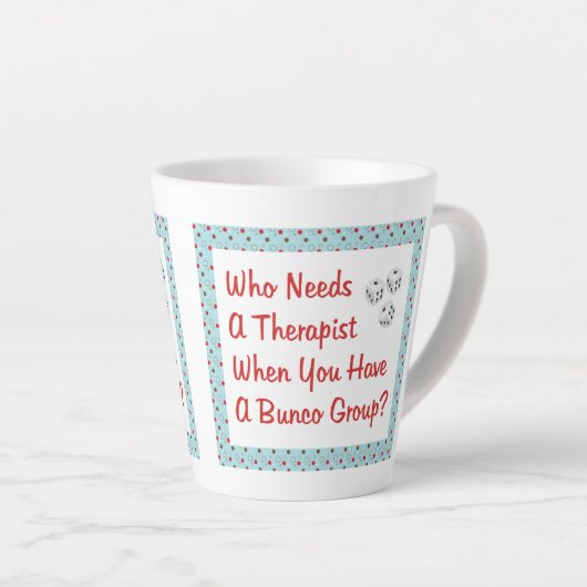 Funny Bunco die een Therapist nodig heeft Latte Mok (Rechterhoek)