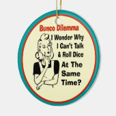 Funny Bunco Dilemma met Retro Woman Keramisch Ornament (Links)