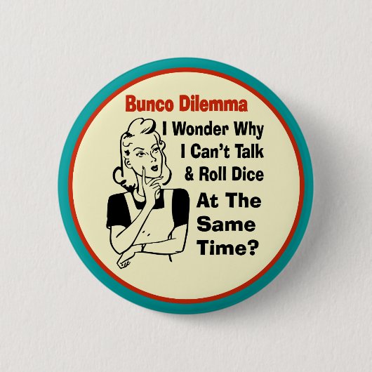 Funny Bunco Dilemma met Retro Woman Ronde Button 5,7 Cm (Voorkant)