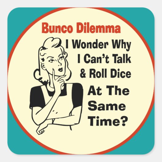 Funny Bunco Dilemma met Retro Woman Vierkante Sticker (Voorkant)