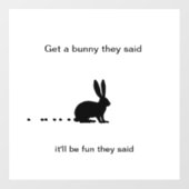 Funny Bunny Poop Window Decal (Vel)