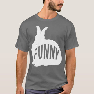Funny Bunny - Rabbit Pun T-shirt