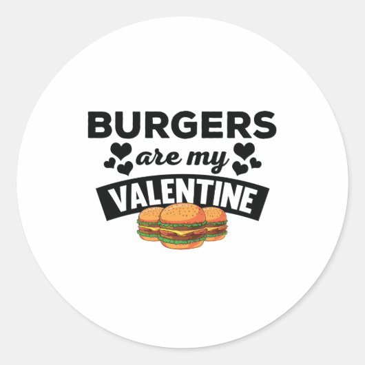 Funny Burgers zijn mijn Valentijn Quote Sticker (Voorkant)