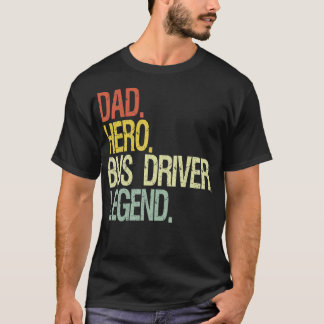 Funny bus driver dad t-shirt