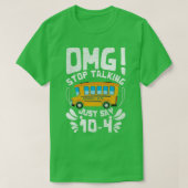 Funny Bus Driver Driving Design Quote Stop met pra T-shirt (Design voorkant)
