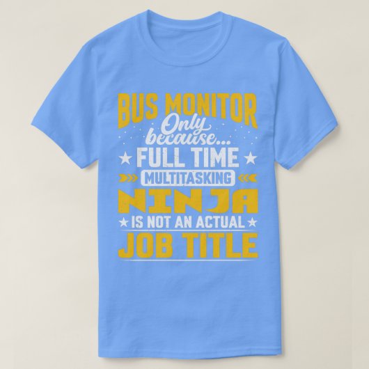 Funny Bus Monitoring Lover Bus Monitor Functie T-shirt (Design voorkant)