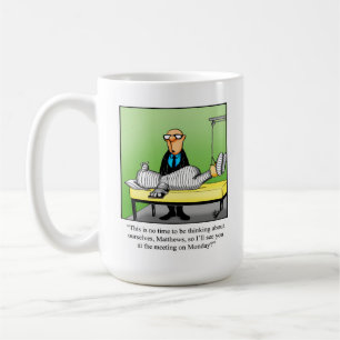 Funny Business Humor Mok Gift