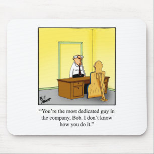 Funny Business Humor Mousepad Gift Muismat