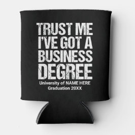 Funny Business School Afstuderen Custom College Blikjeskoeler