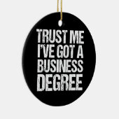 Funny Business School Afstuderen MBA-graad Keramisch Ornament (Rechts)