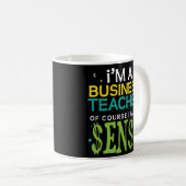 Funny Business Teacher Coffee Mok Professor Gift (Voorkant rechts)