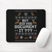 Funny But Did You Doent It Holiday Office Ugly Chr Muismat (Met muis)