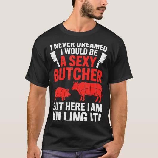 Funny Butcher Design For Men Women Butchery Meat B T-shirt (Voorkant)
