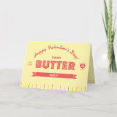 Funny Butter Stick Better Half Valentine's Day Kaart (Voorkant)