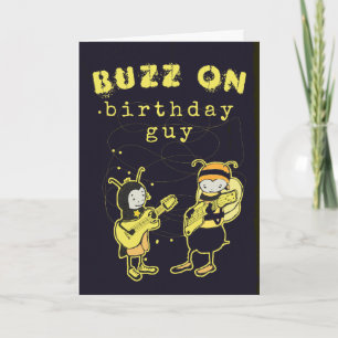 Funny Buzz On Rock Gekke Birthday Humor Black Kaart