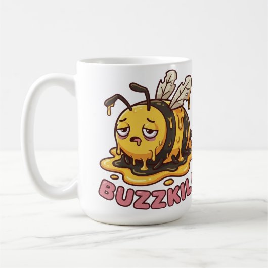 Funny Buzzkill Tired Bee Coffee Mug Koffiemok (Links)
