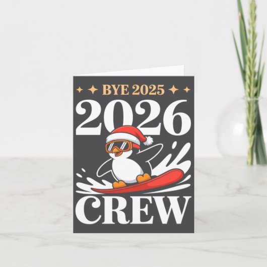 Funny Bye 2025 2026 Crew New Year Friends Squad  Kaart (Voorkant)